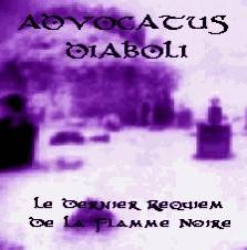 Advocatus Diaboli : Le Dernier Requiem de la Flamme Noire